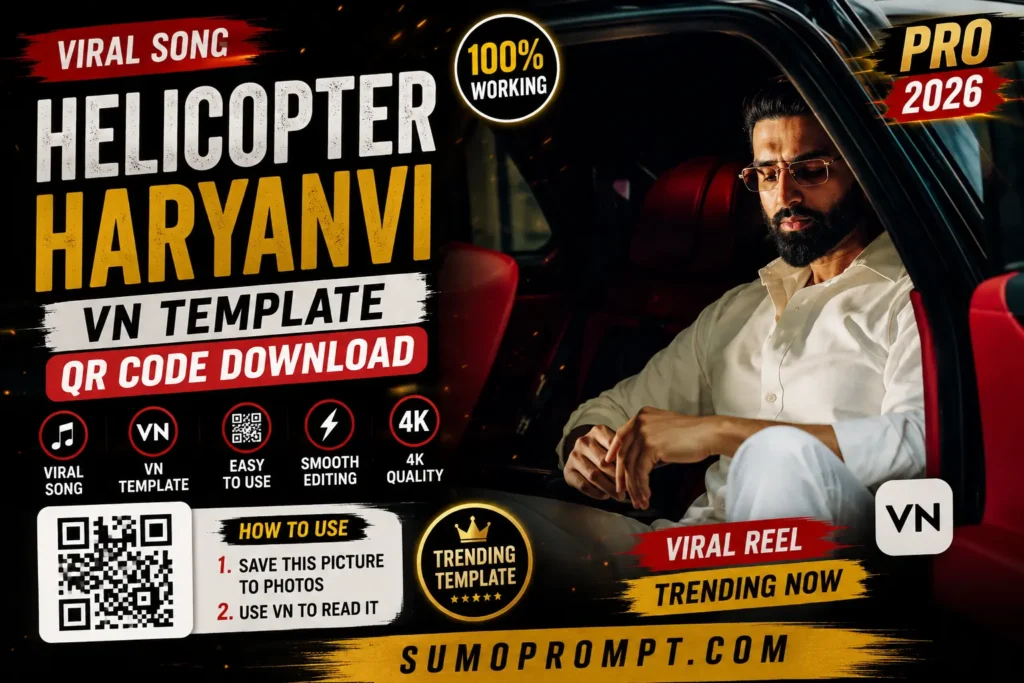 Viral Song Helicopter Haryanvi VN Template QR Code Download
